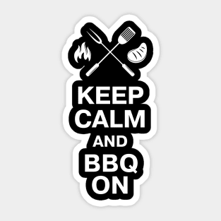 Keep Calm and BBQ ON Sticker